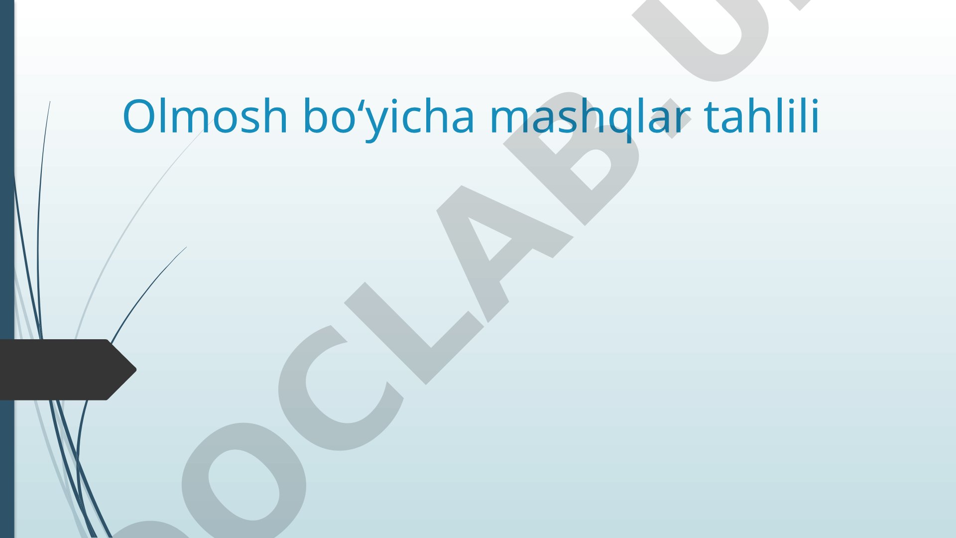 Olmosh bo'yicha mashqlar tahlili