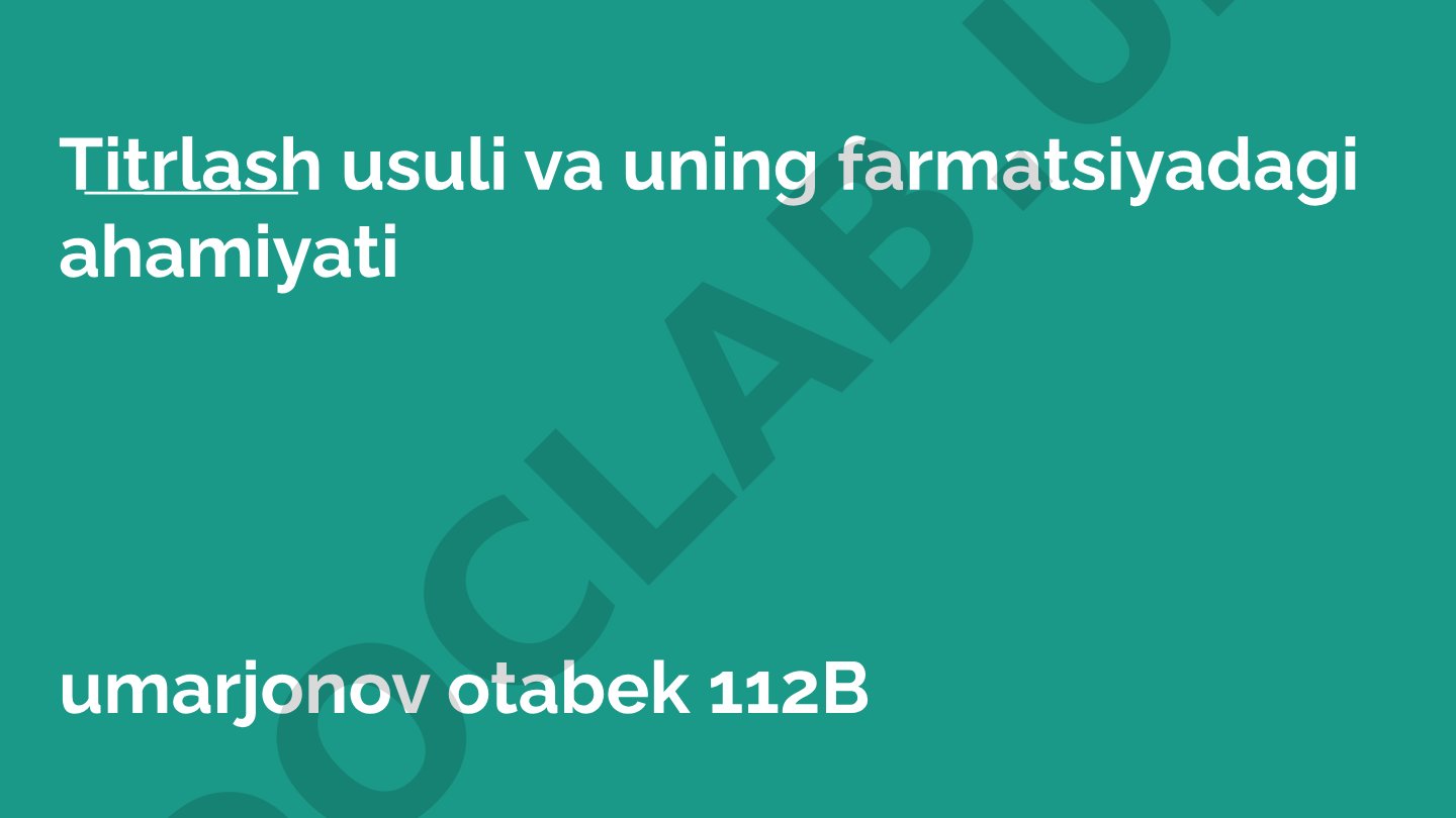 Titrlash usuli va uning farmatsiyadagi ahamiyati