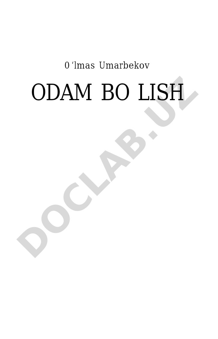 Odam bo'lish qiyin