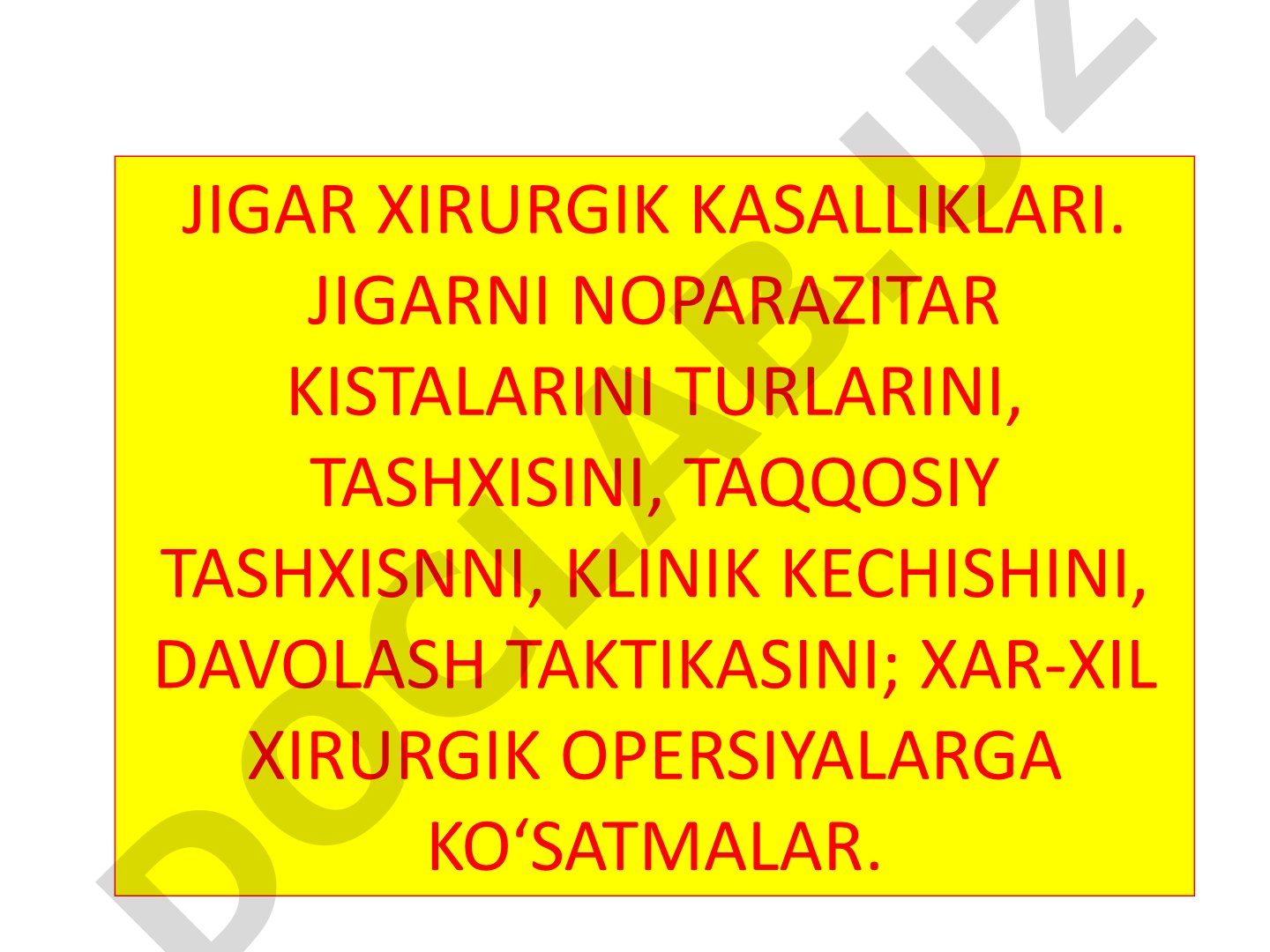 Jigar noparazitar kistalarining turlari, tashxisi, klinik kechishi va davolash taktikasi