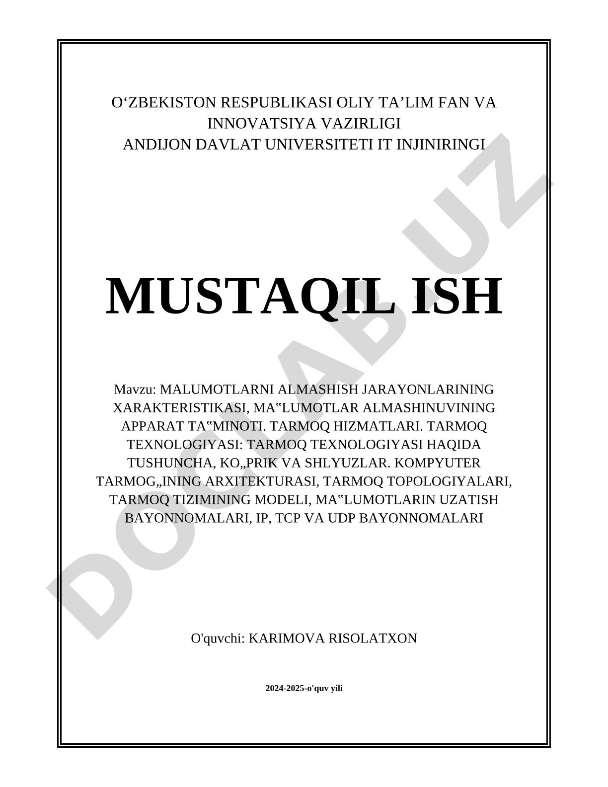 Malumotlarni almashish jarayonlarining xarakteristikasi, ma'lumotlar almashinuvining apparat ta'minoti, tarmoq xizmatlari va tarmoq texnologiyasi
