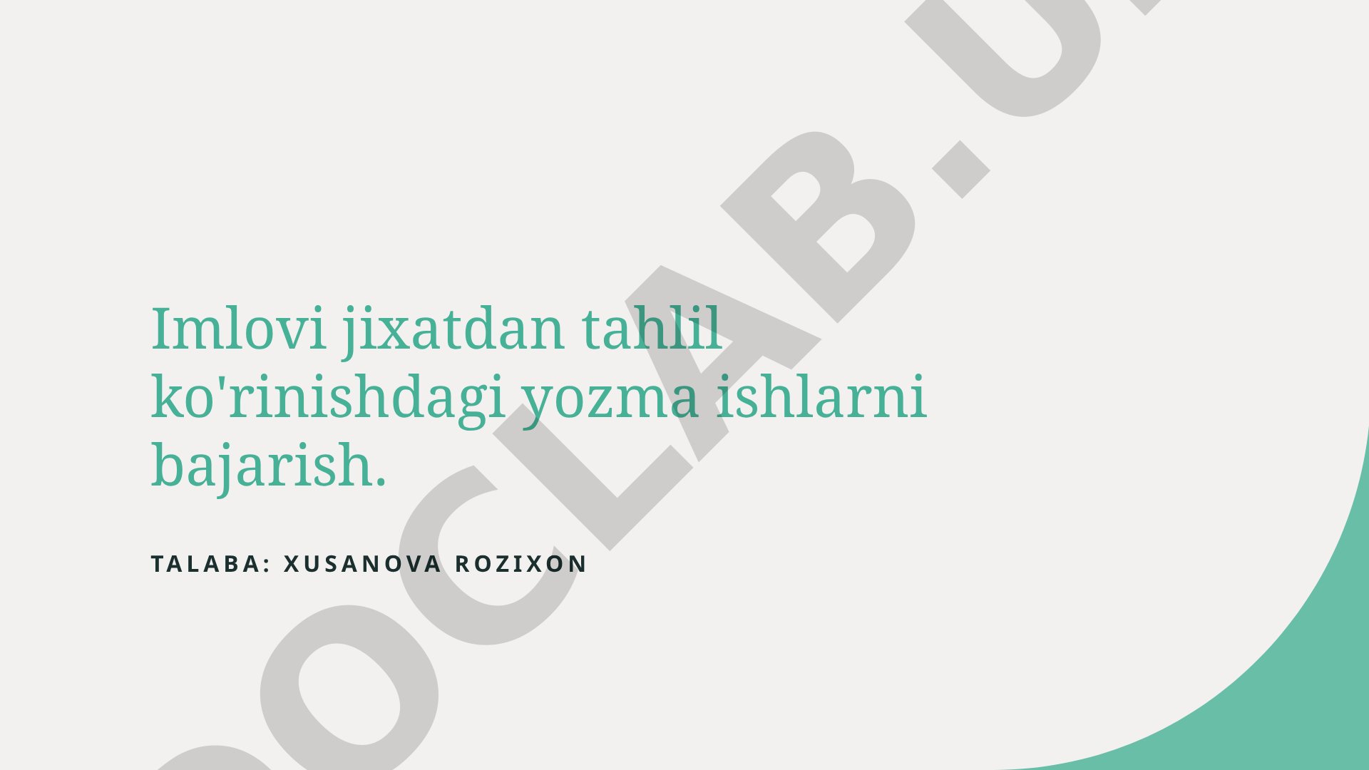 Imloviy yozma ishlarning sintaktik va semantik asoslarini o'rganish