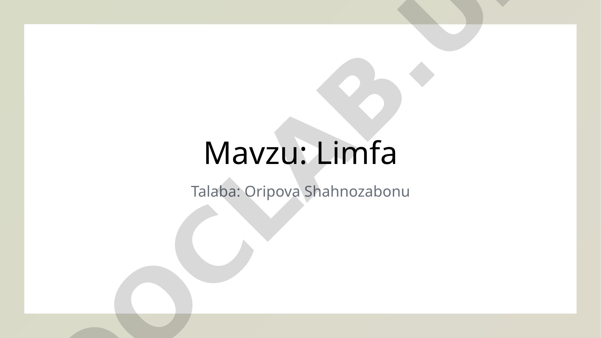 Limfa tizimi va uning immunitetdagi roli