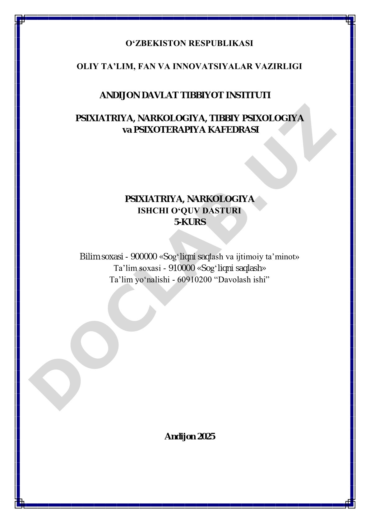 Psixiatriya, narkologiya ishchi o'quv dasturi 5-kurs