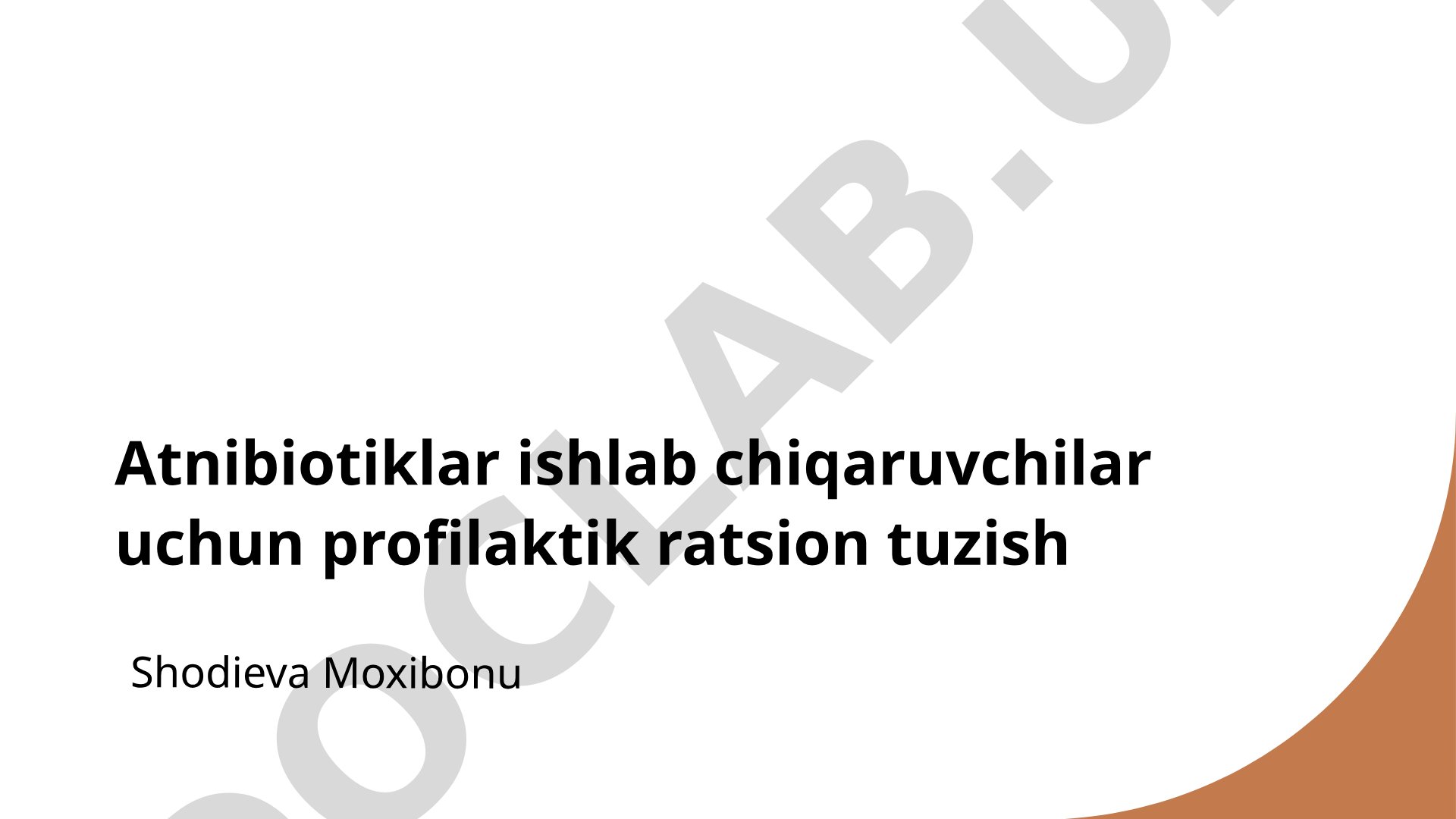 Antibiotik ishlab chiqaruvchilar uchun profilaktik ratsion tuzish