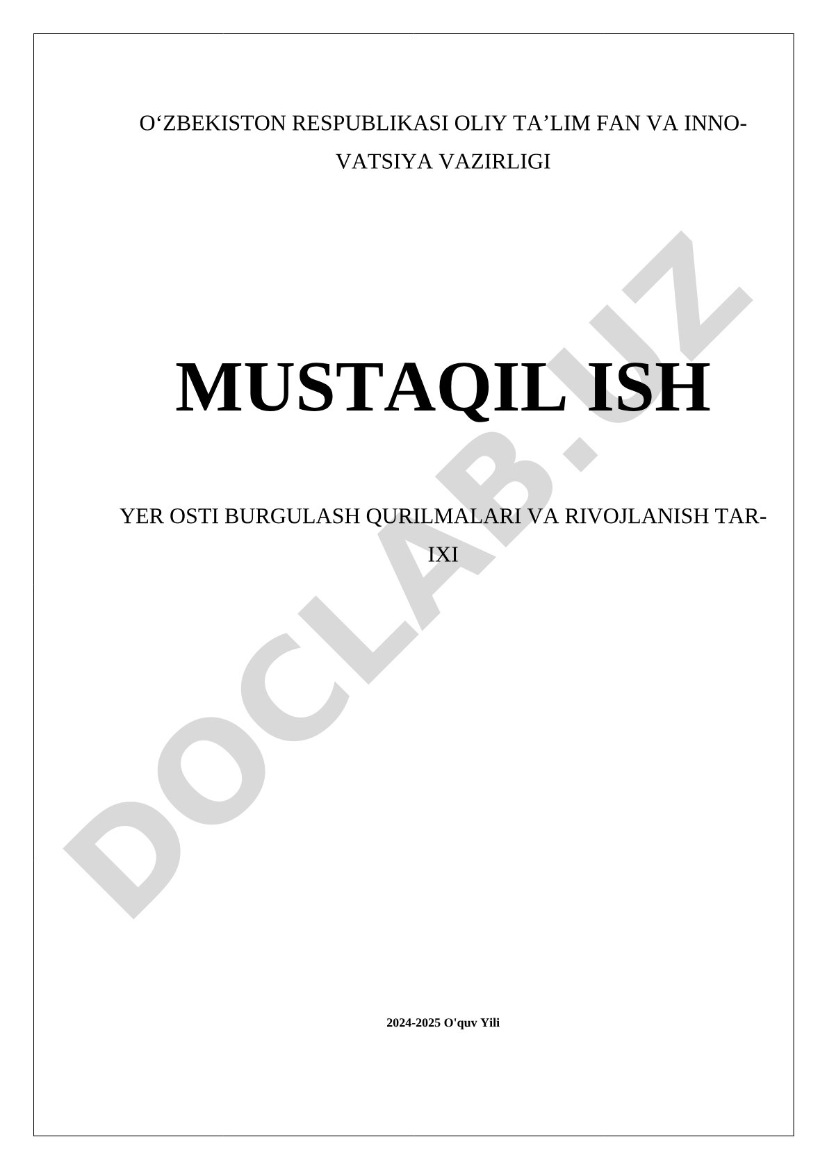 Yer osti burgulash qurilmalari va rivojlanish tarixi