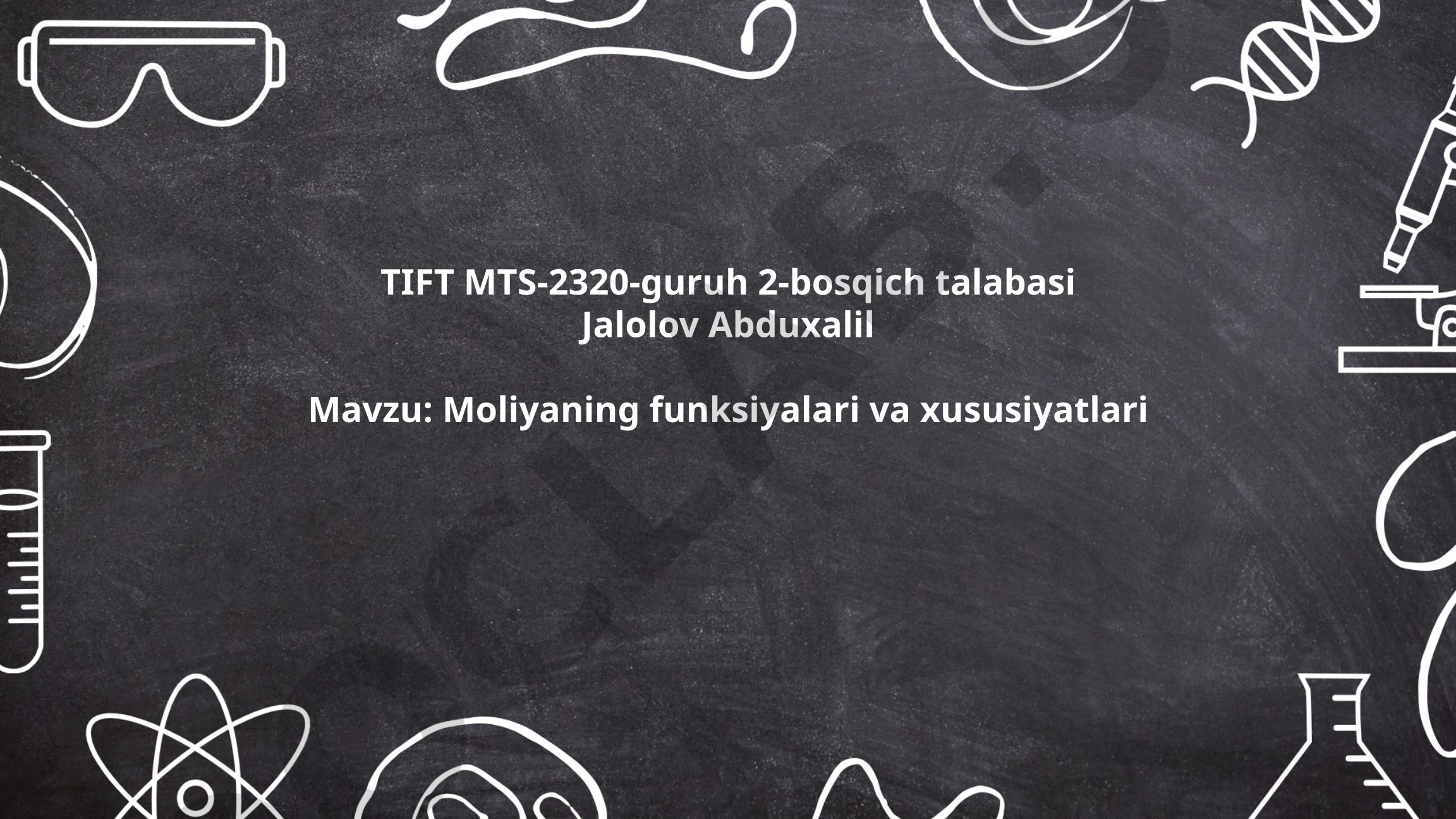 Moliyaning funksiyalari va xususiyatlari