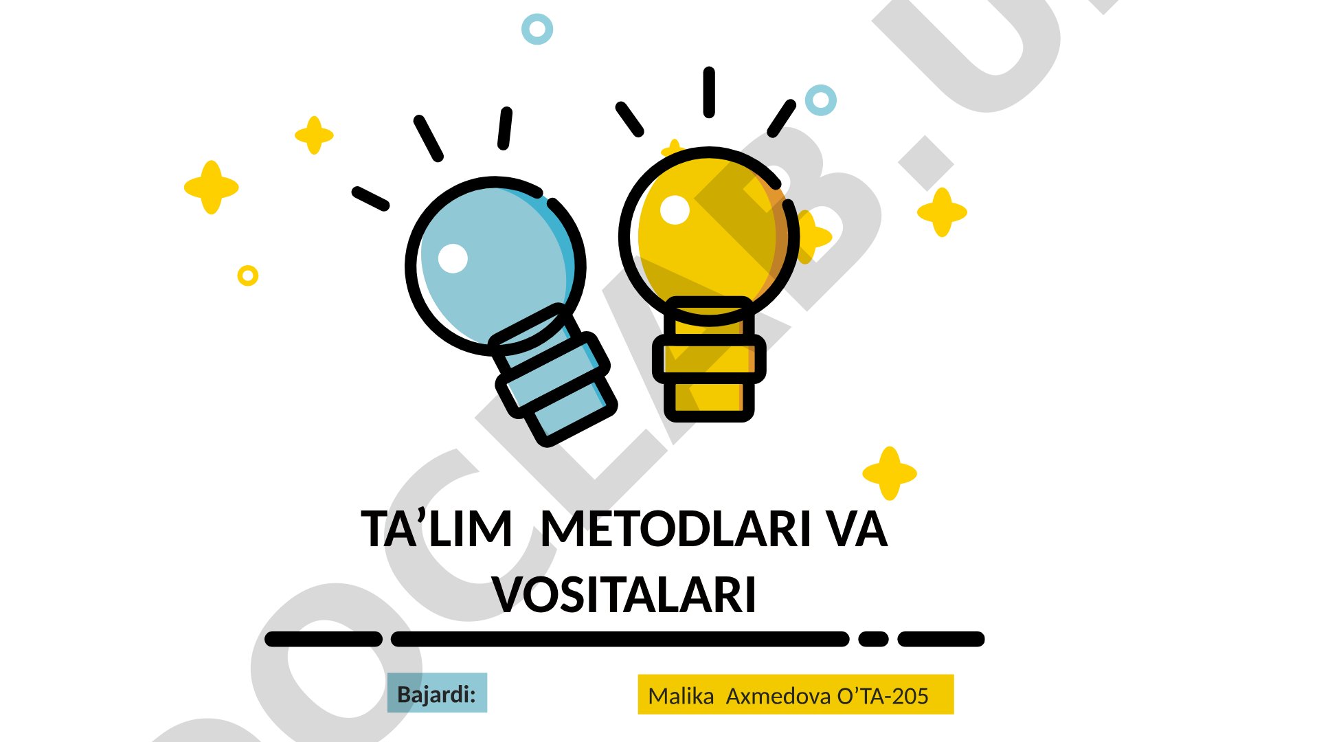 Ta’lim metodlari va usullari haqida ma’lumot