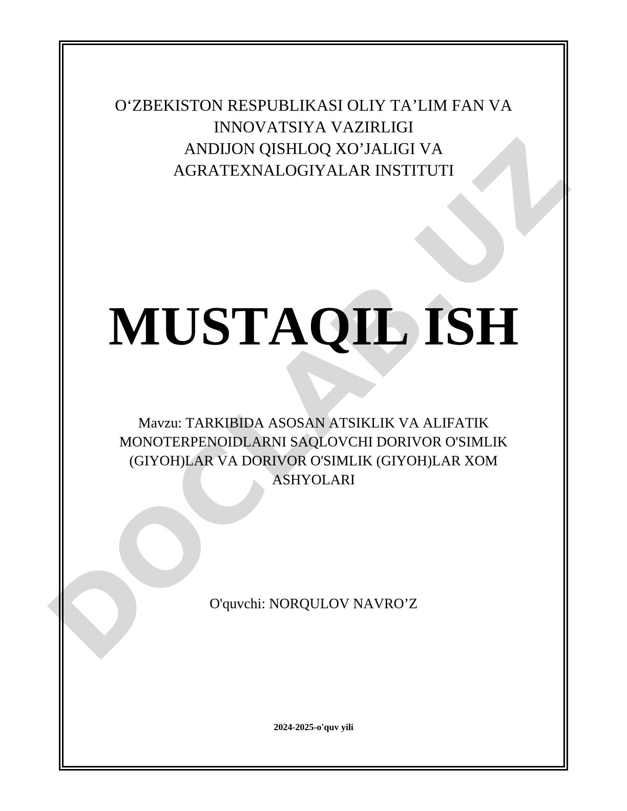 Tarkibida asosan atsiklik va alifatik monoterpenoidlarni saqlovchi dorivor o'simliklar va xom ashyolari