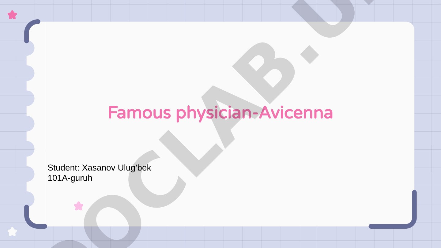 Famous physician-Avicenna