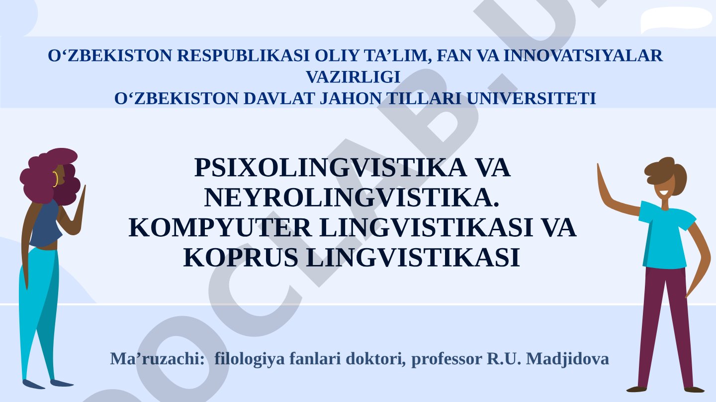 Psixolingvistika, neyrolingvistika, kompyuter lingvistikasi va korpus lingvistikasi