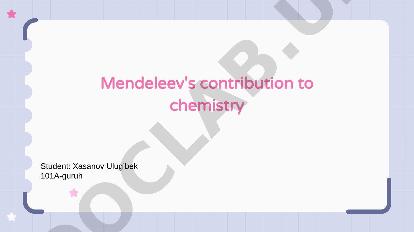 Mendeleev's contribution to chemistry
