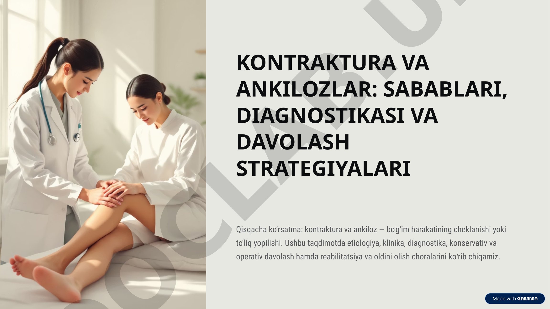 Kontraktura va ankilozlar: sabablari, diagnostikasi va davolash strategiyalari