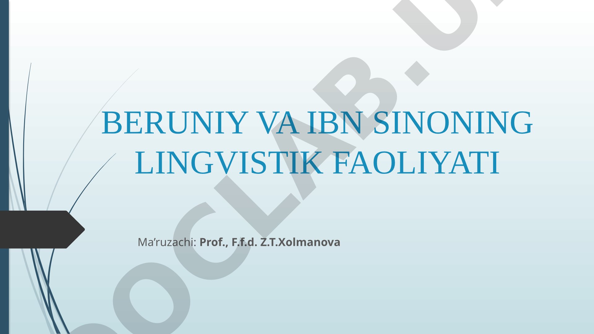 Beruniy va Ibn Sinoning lingvistik faoliyati