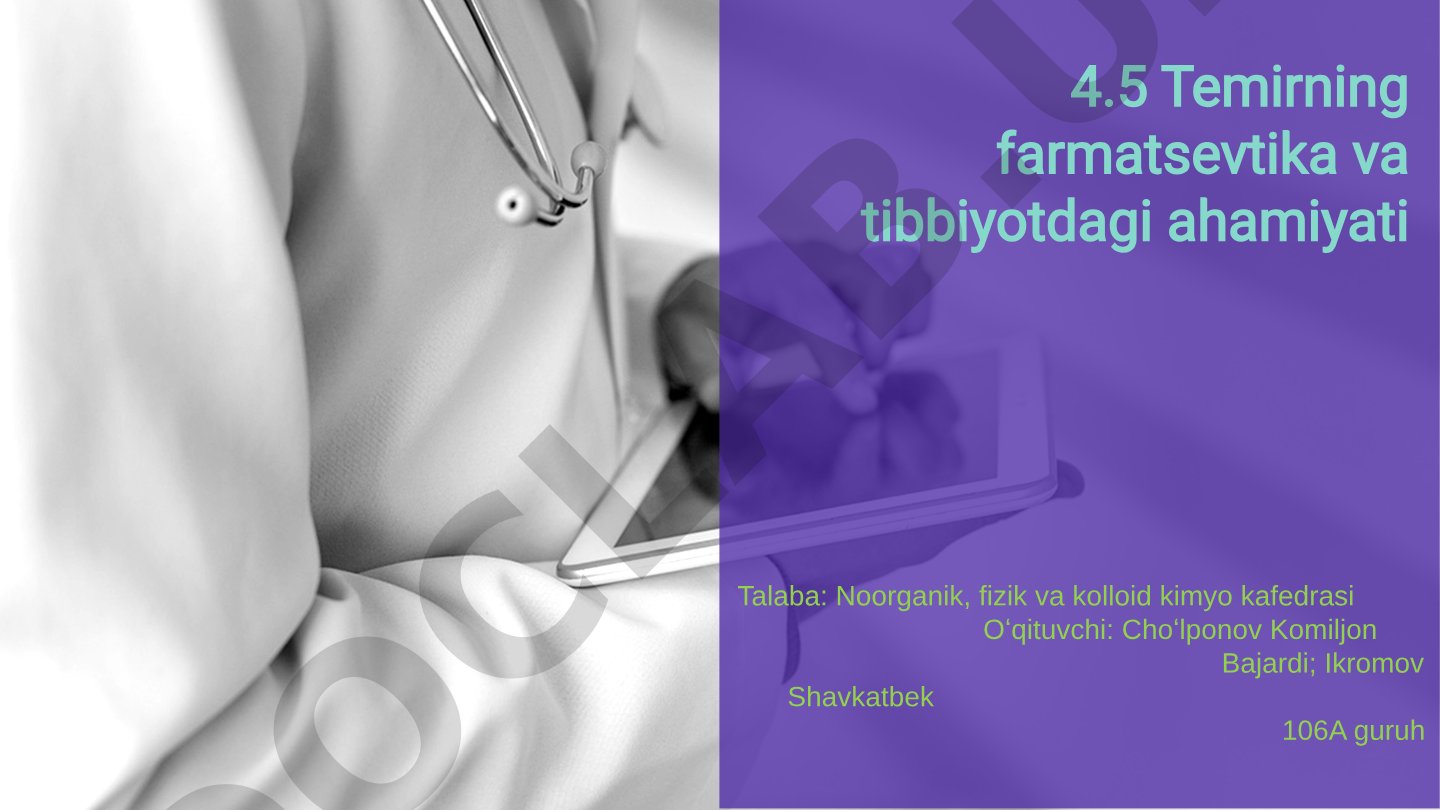 Temirning farmatsevtika va tibbiyotdagi ahamiyati