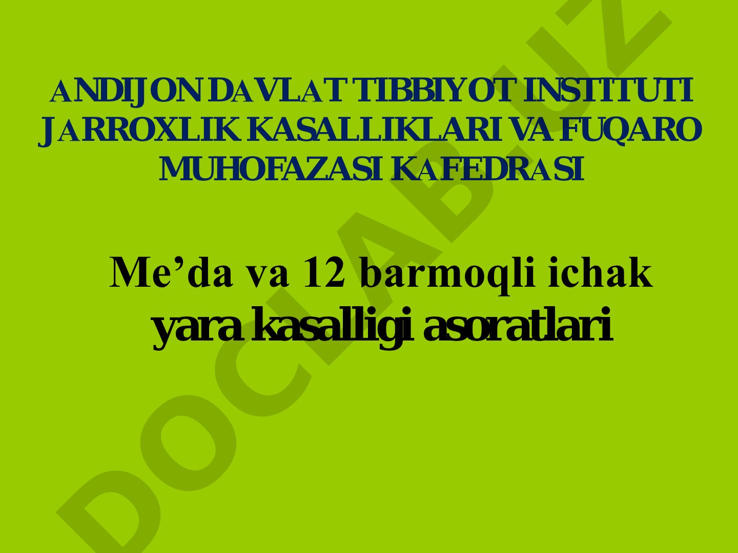 Meʼda va 12 barmoqli ichak yara kasalligi asoratlari