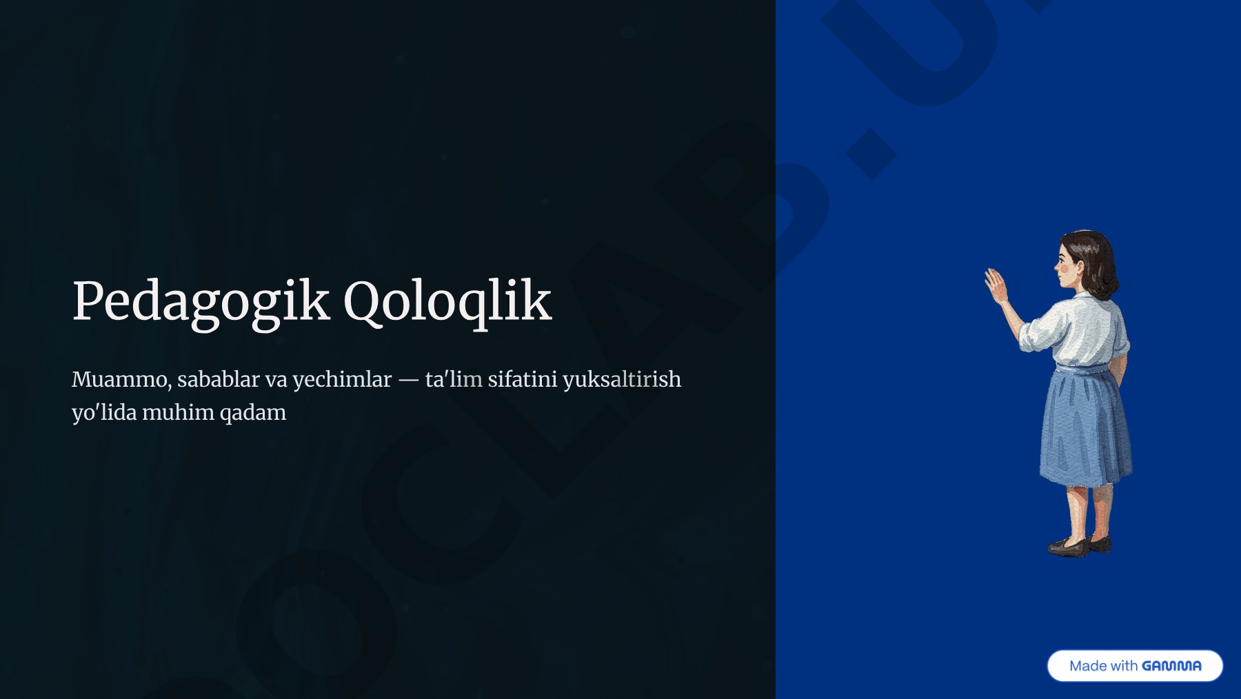 Pedagogik qoloqlik sabablari va yechimlari