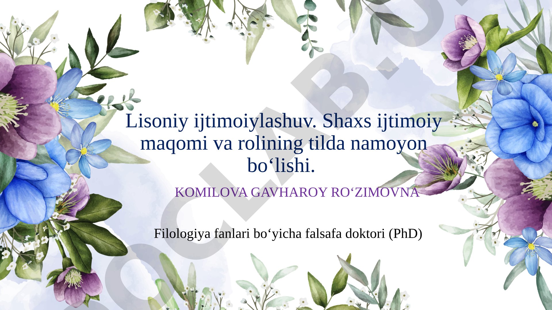 Lisoniy ijtimoiylashuv va shaxsning ijtimoiy maqomi