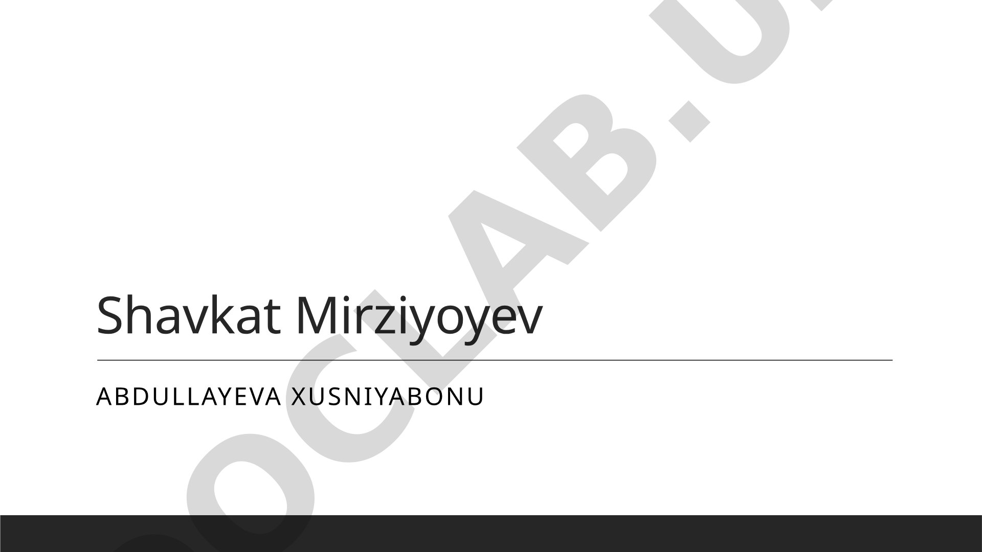 Shavkat Mirziyoyevning iqtisodiy islohotlari va rivojlanish strategiyalari