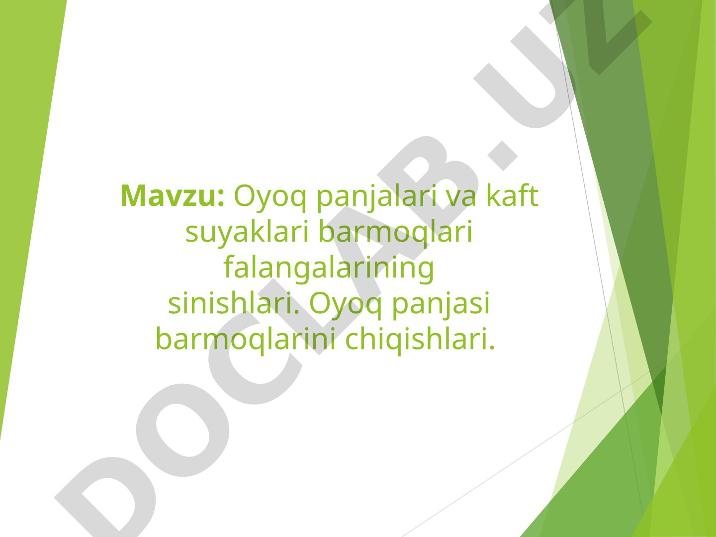 Oyoq panjalari va kaft suyaklari barmoqlari falangalarining sinishlari. Oyoq panjasi barmoqlarini chiqishlari