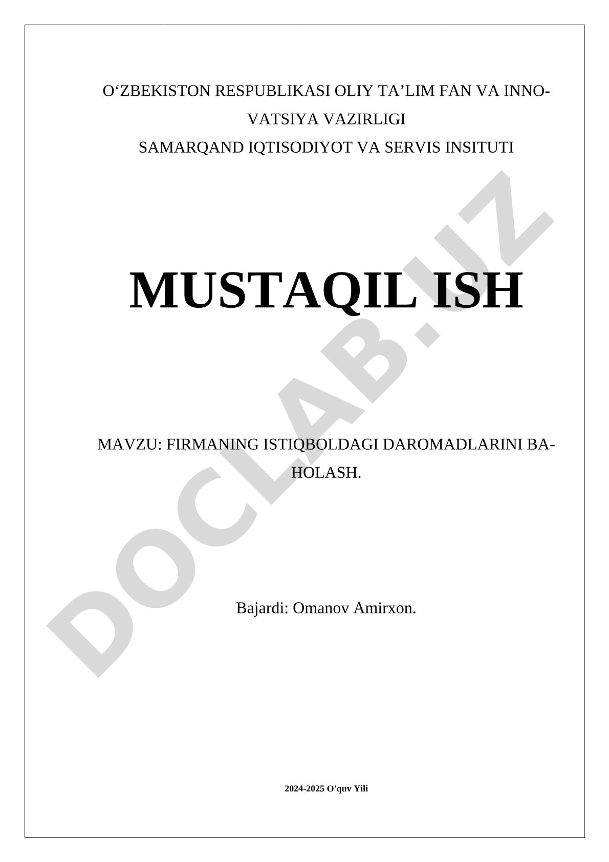 Firmaning istiqboldagi daromadlarini baholash