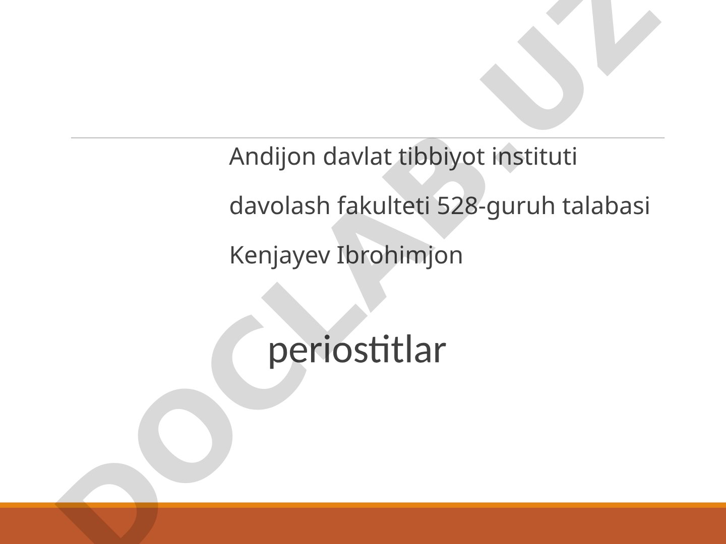 Periostitlarni tashxislash va xirurgik davolash usullari