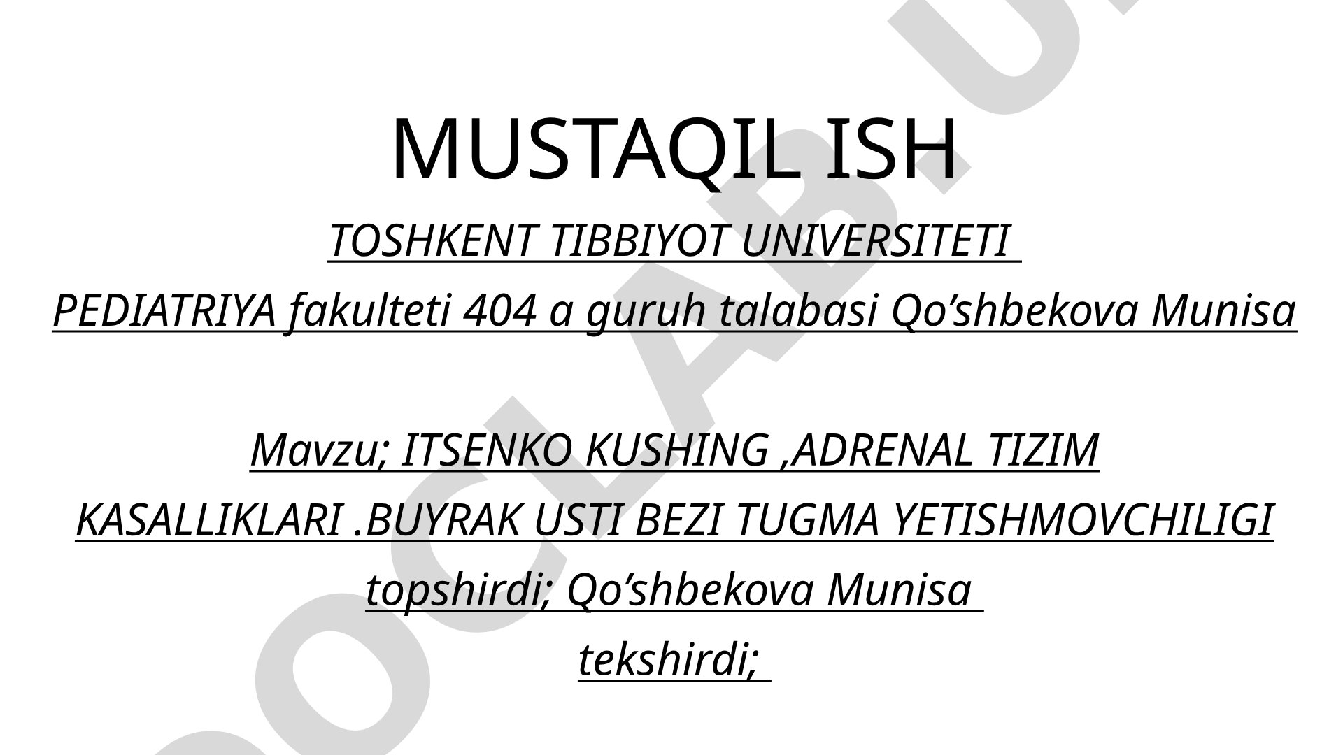 Itsenko Kushing kasalligi va buyrak usti bezi tugma yetishmovchiligi