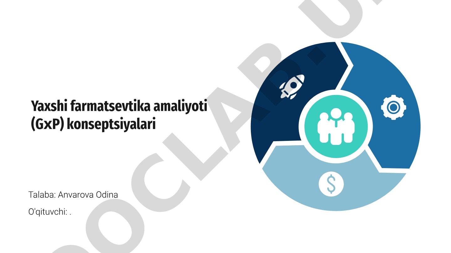 Yaxshi farmatsevtika amaliyoti (GxP) konseptsiyalari