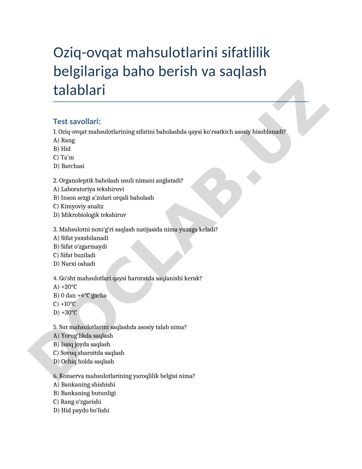 Oziq-ovqat mahsulotlarini sifatlilik belgilariga baho berish va saqlash talablari