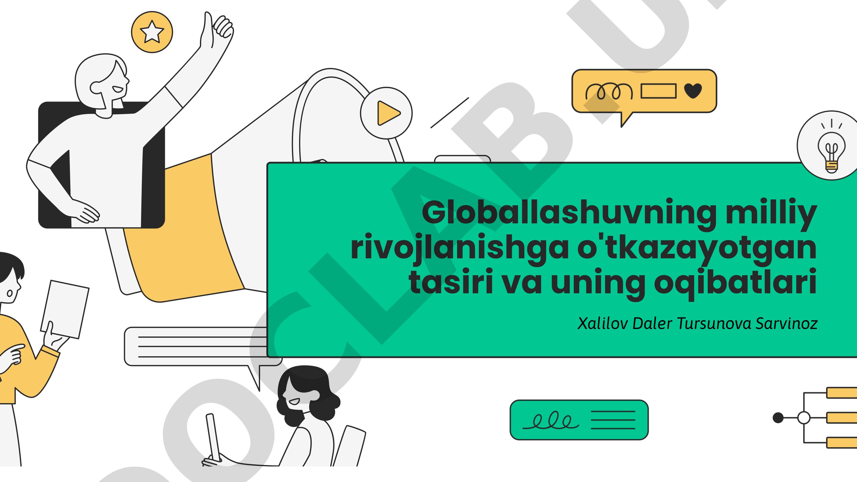 Globallashuvning milliy rivojlanishga ta'siri va oqibatlari