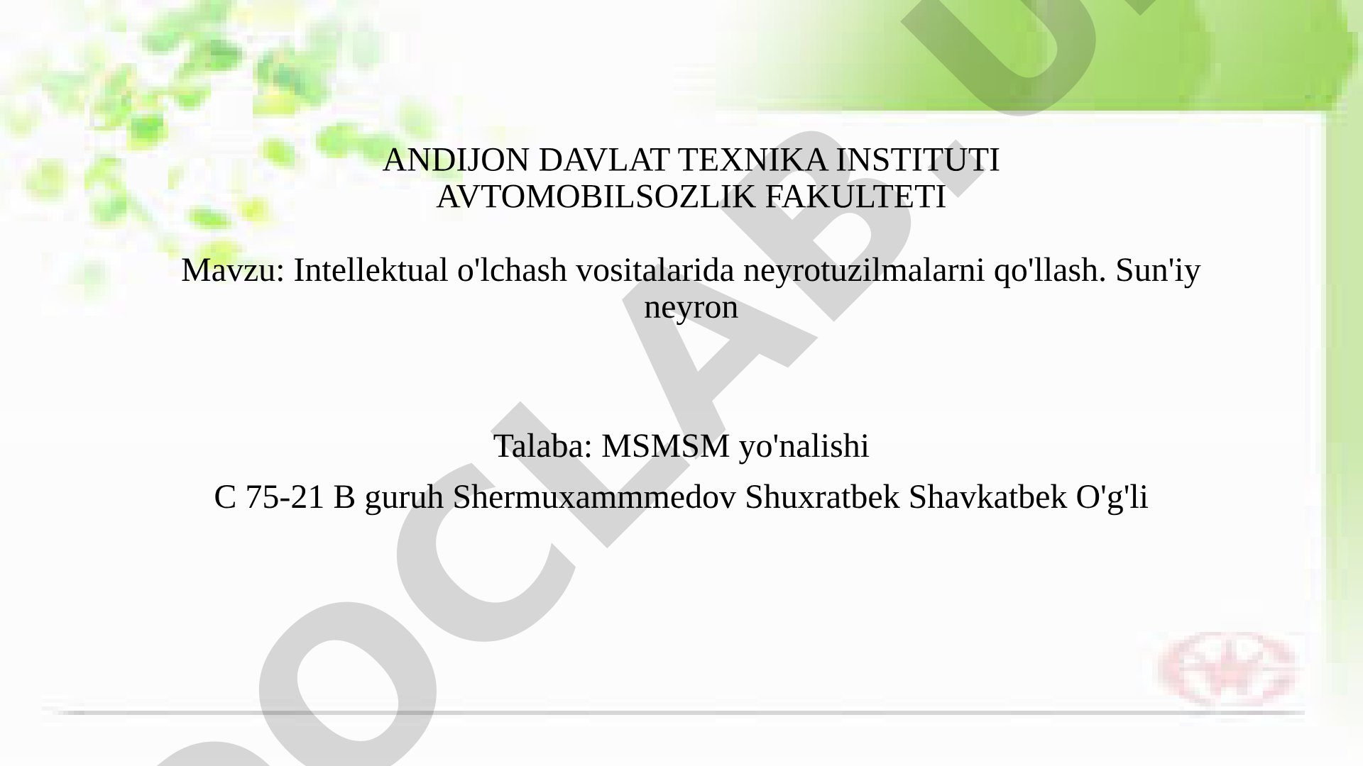 Intellektual o'lchash vositalarida neyrotuzilmalarni qo'llash
