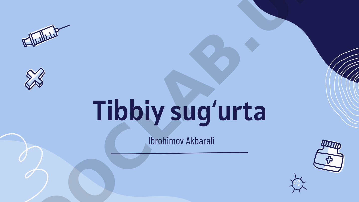 Tibbiy sugʻurtaning asoslari, turlari va shartlari