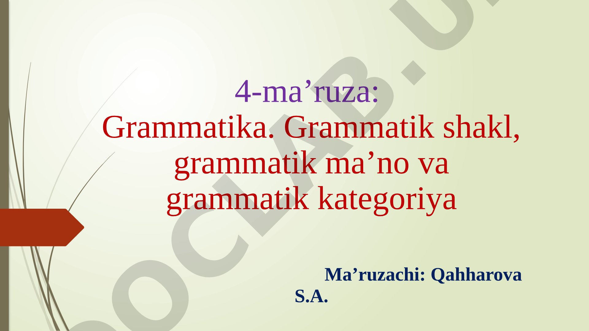 Grammatika: grammatik shakl, ma'no va kategoriya