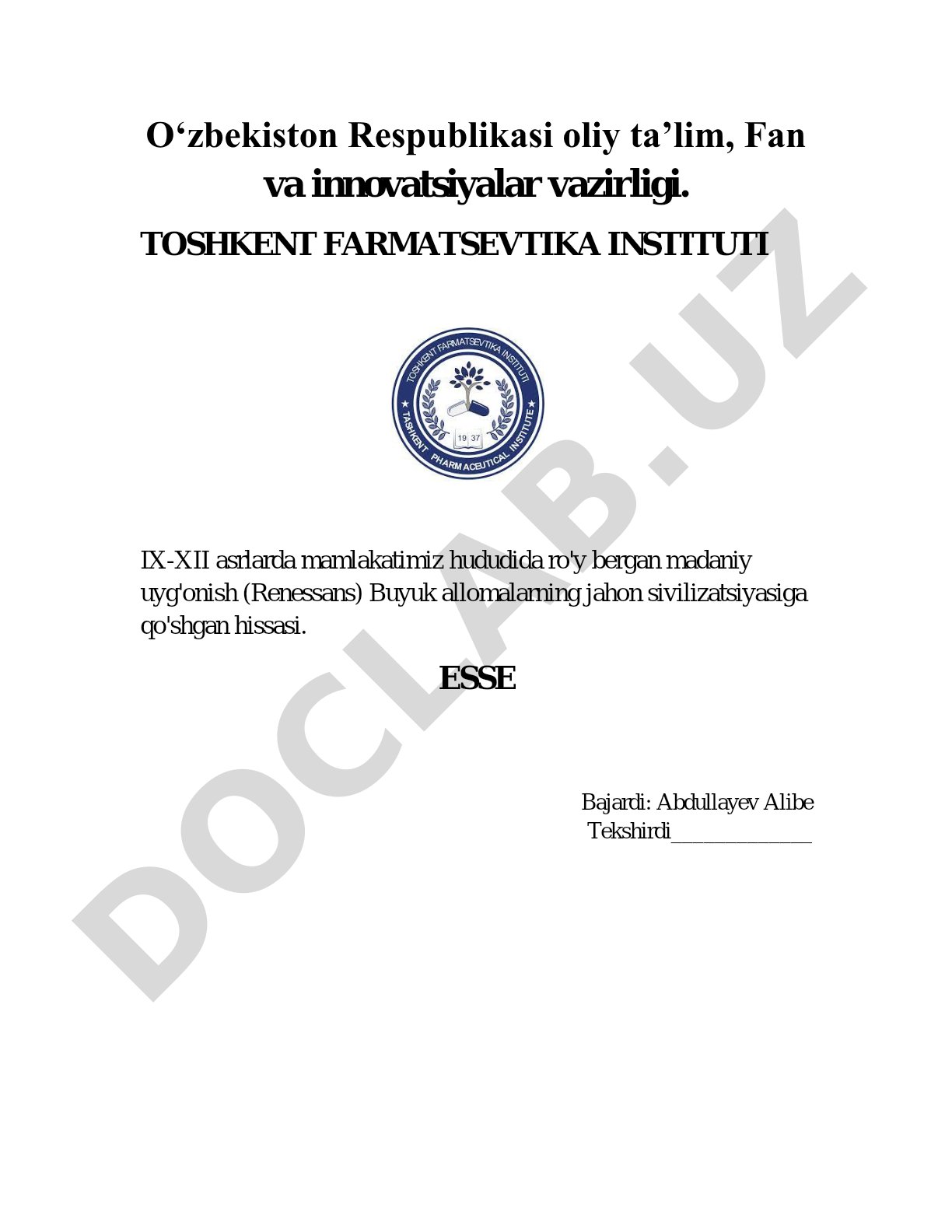 IX–XII asrlarda mamlakatimiz hududida ro'y bergan madaniy uyg'onish (Renessans) va buyuk allomalarning jahon sivilizatsiyasiga qo'shgan hissasi