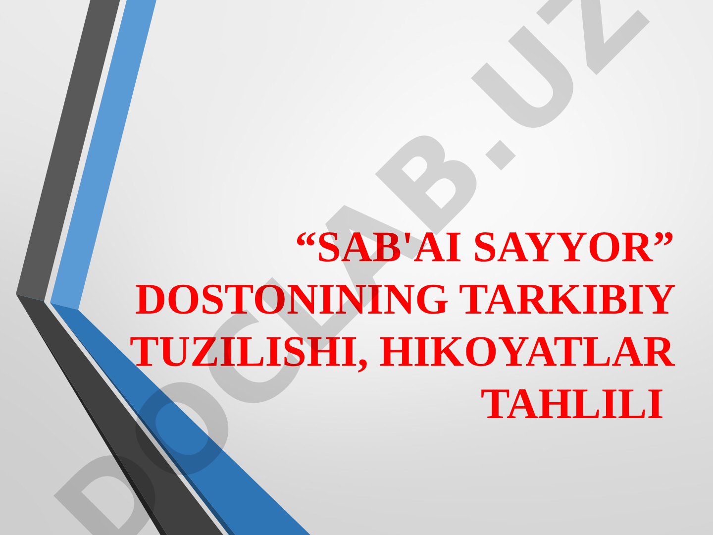 “Sab'ai sayyor” dostonining tarkibiy tuzilishi va hikoyatlar tahlili