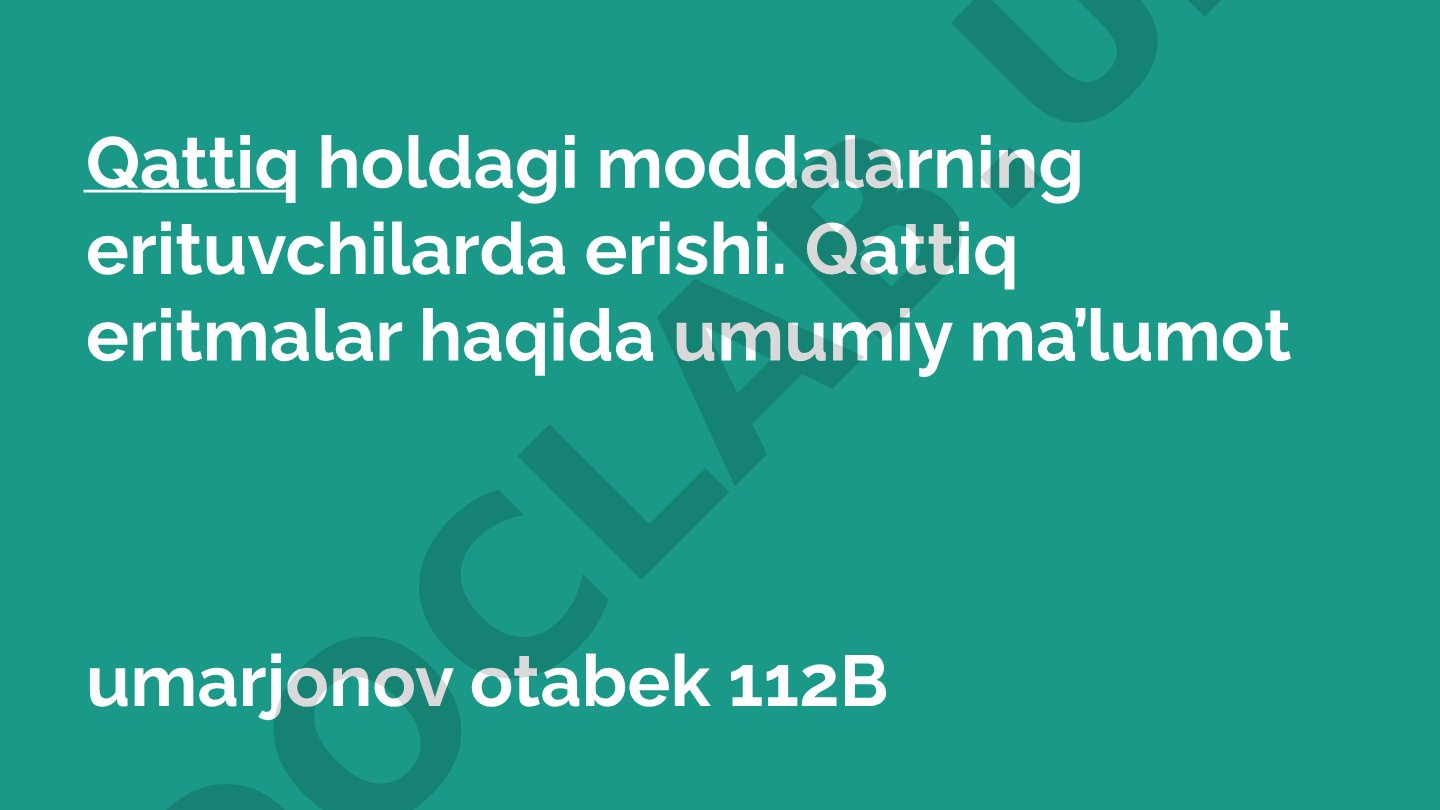 Qattiq moddalarning erituvchilarda erishi va qattiq eritmalar