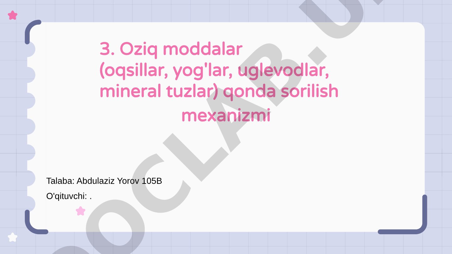 Oziq moddalar qonda so'rilish mexanizmi