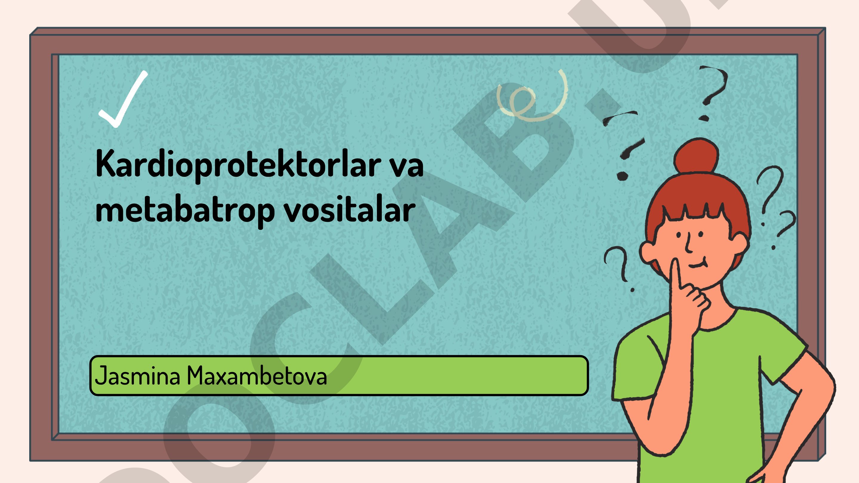 Kardioprotektorlar va metabatrop vositalar