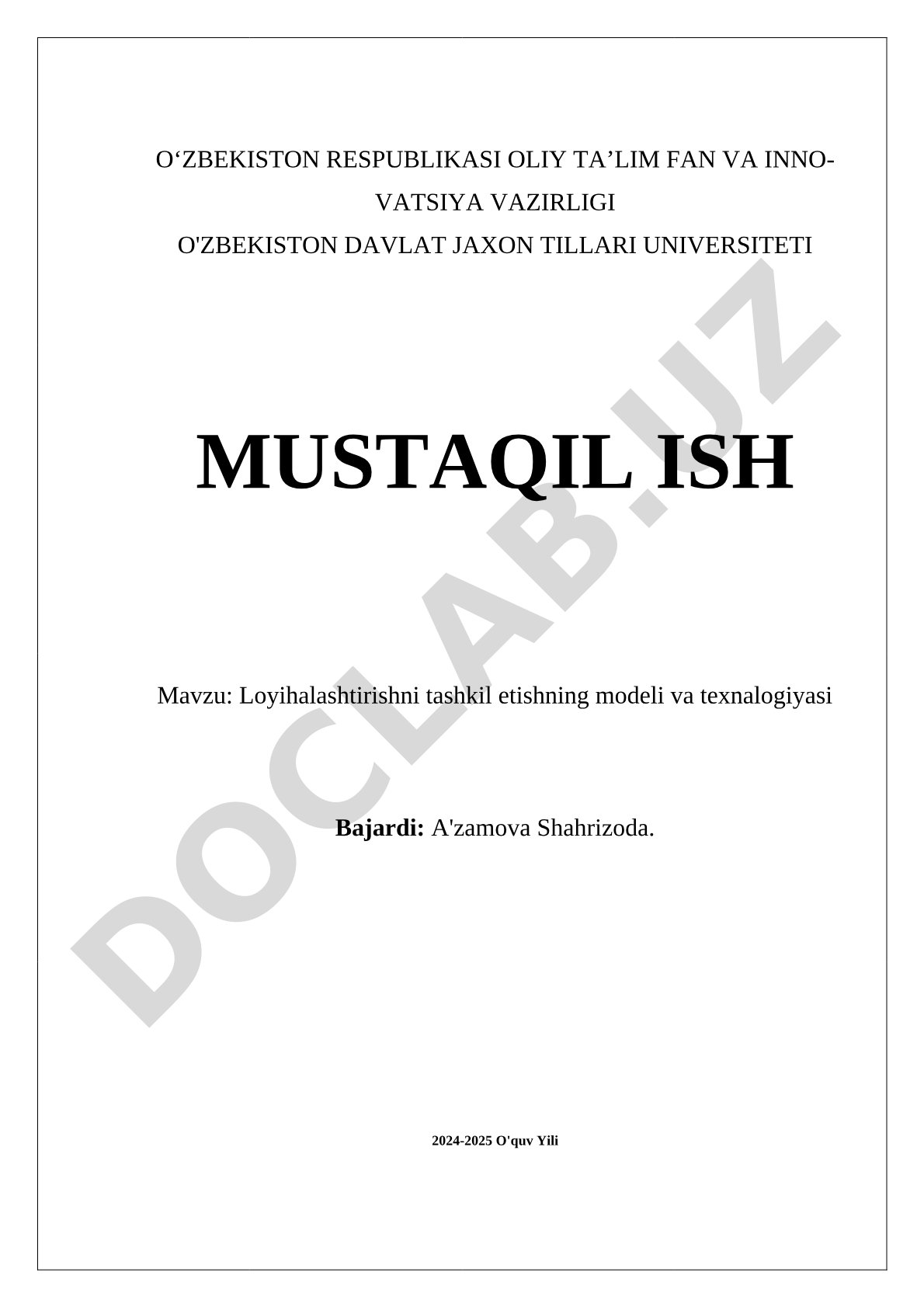 Loyihalashtirishni tashkil etishning modeli va texnologiyasi