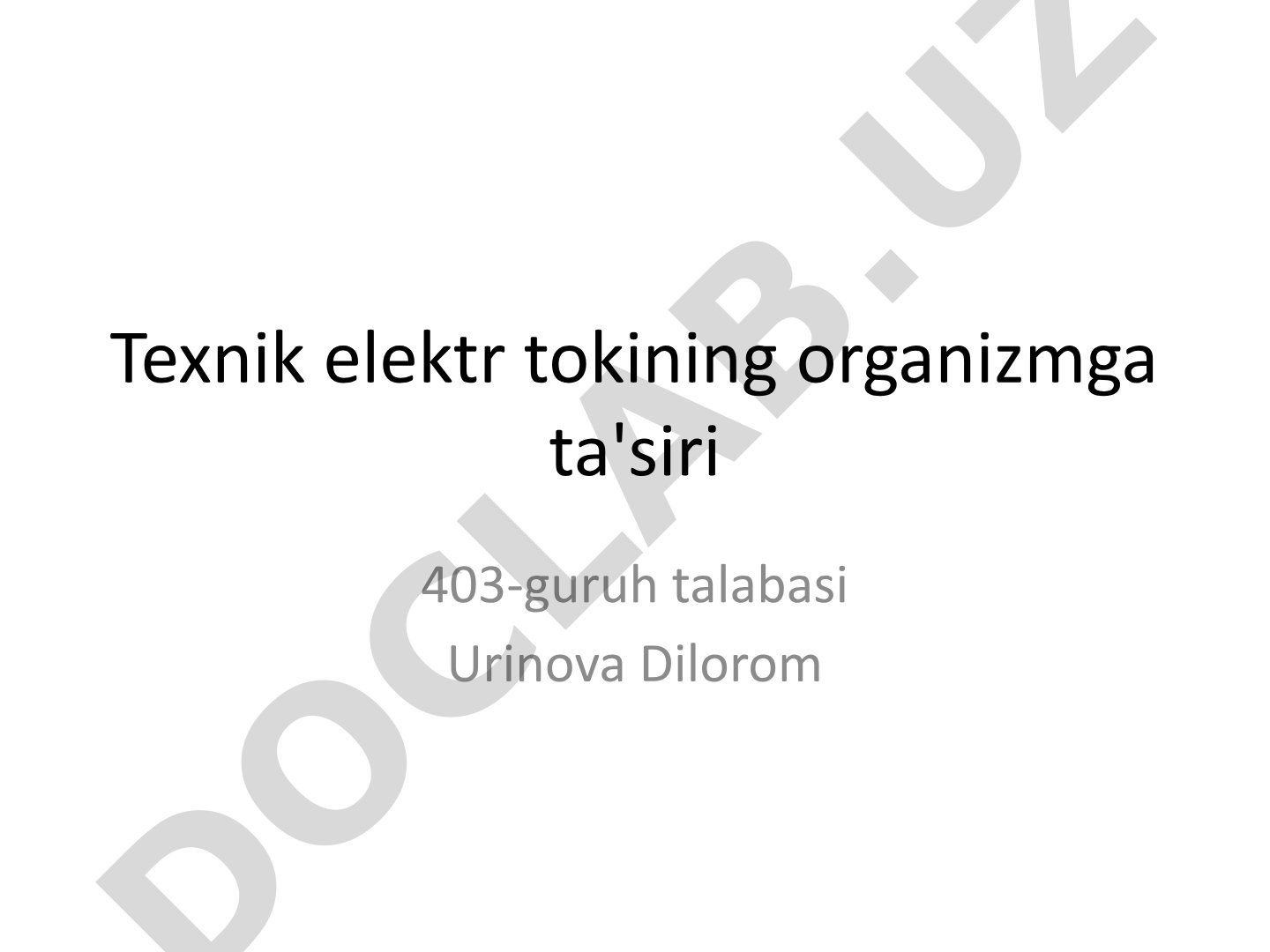 Texnik elektr tokining organizmga ta'siri