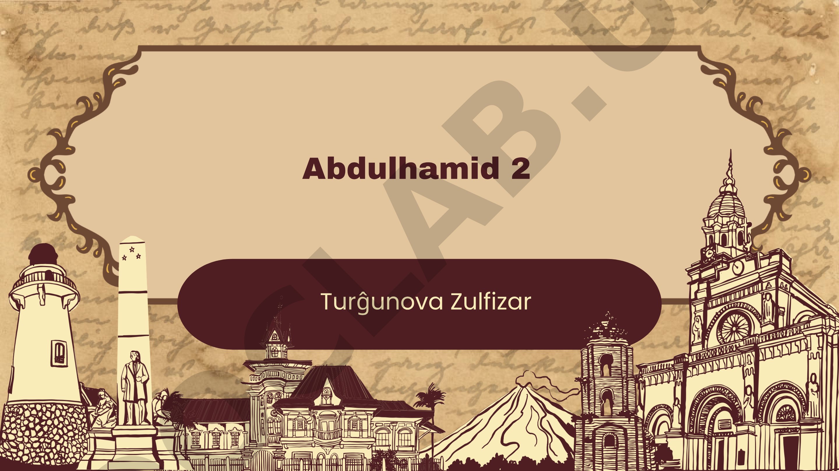 Abdulhamid II ning ta'siri va hukmronlik davri