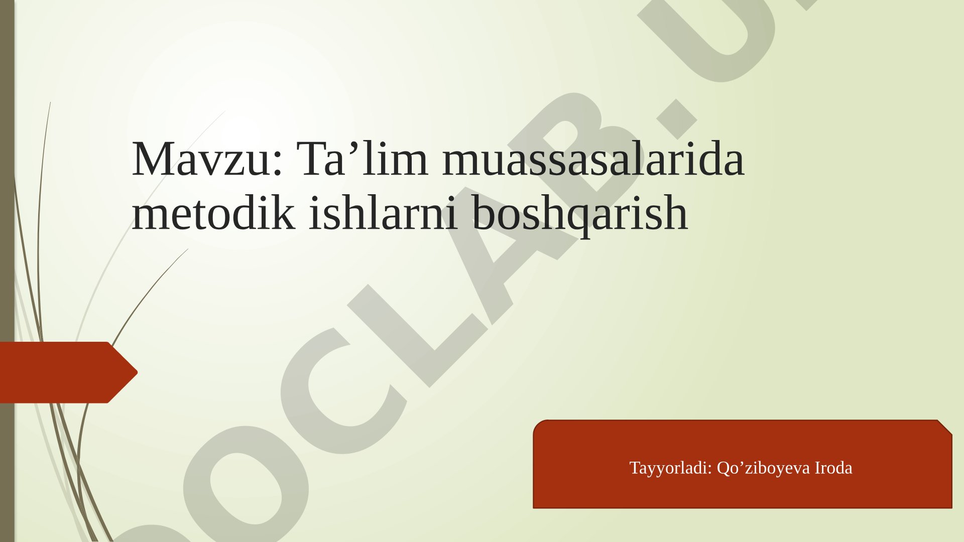 Ta’lim muassasalarida metodik ishlarni boshqarish
