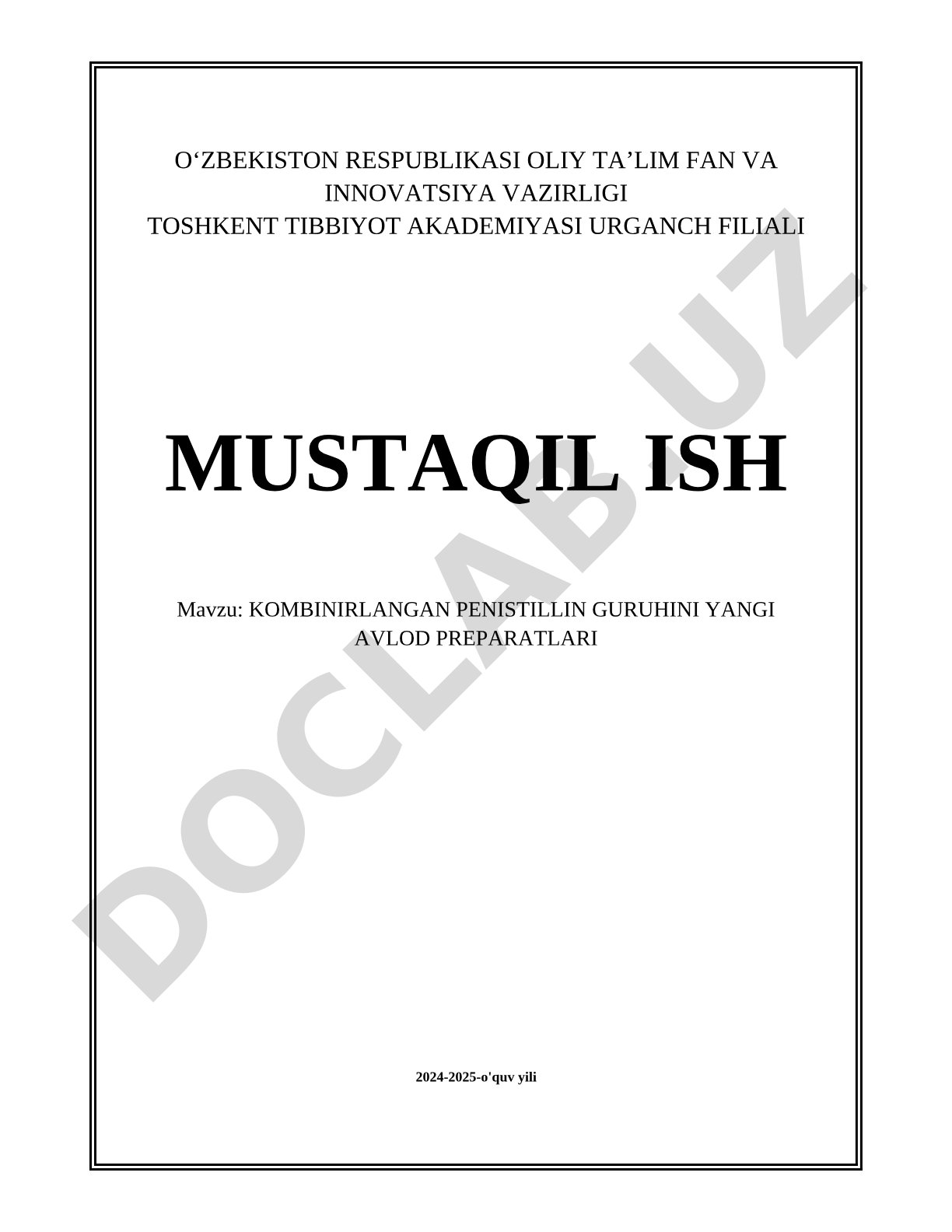 Kombinirlangan penistillin guruhini yangi avlod preparatlari