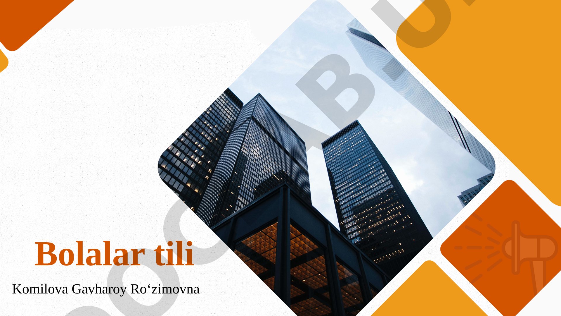 Bolalar tili va nutqning shakllanishi