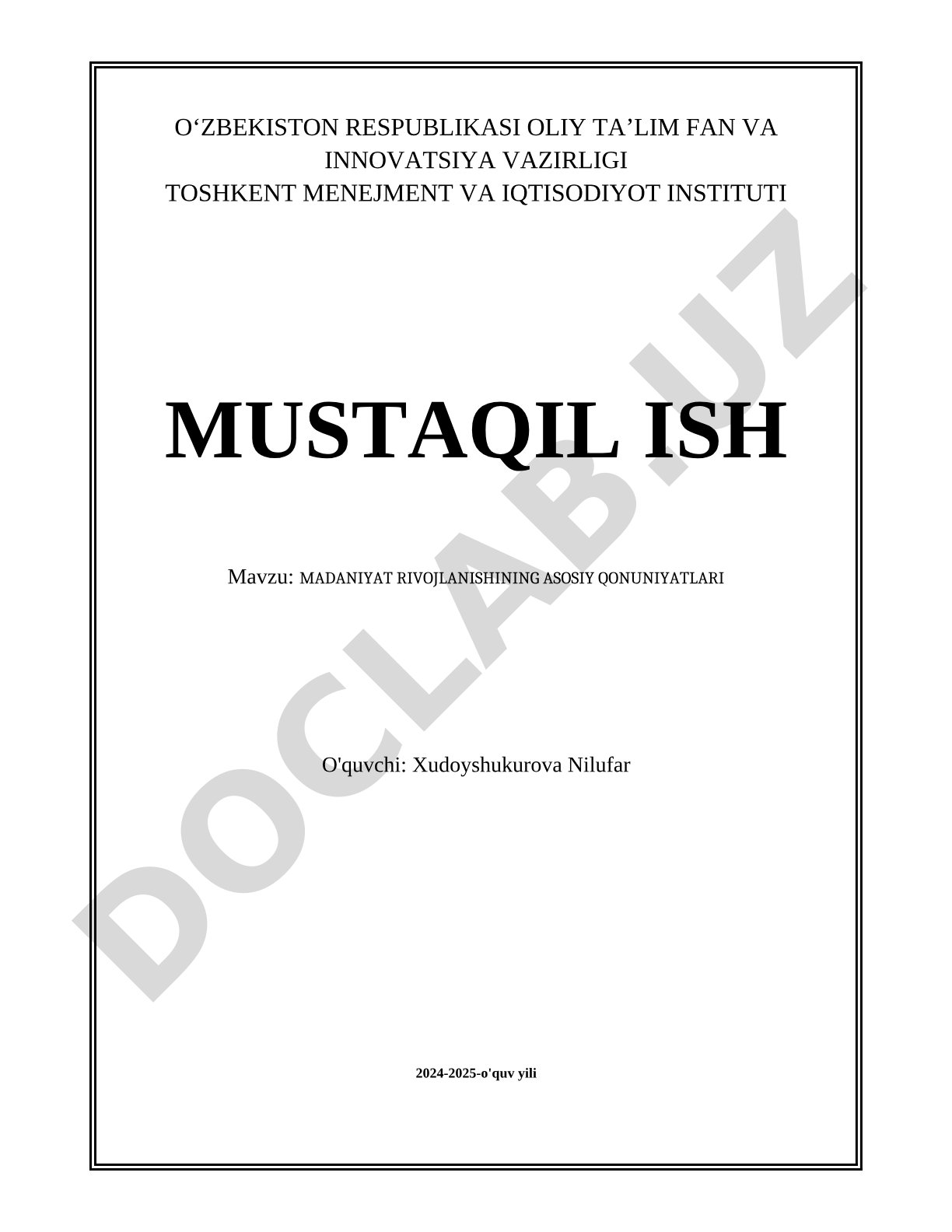 Madaniyat rivojlanishining asosiy qonuniyatlari