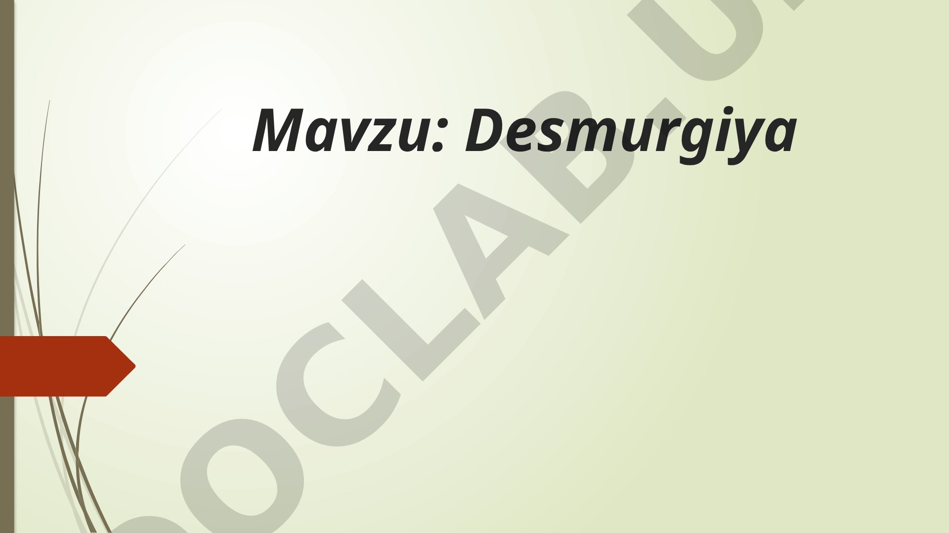 Desmurgiya