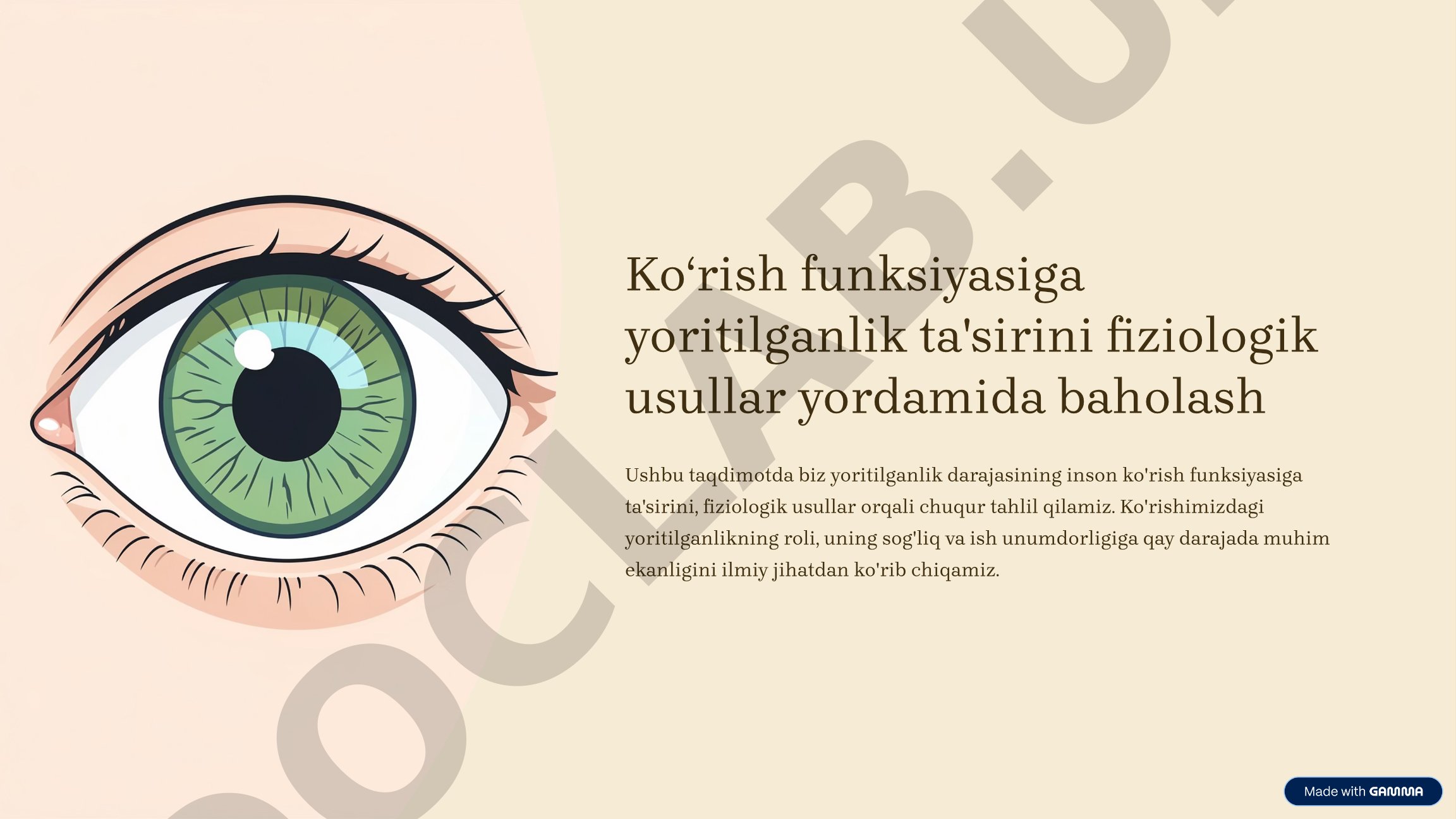 Yoritilganlikning ko'rish funksiyasiga ta'sirini fiziologik usullar yordamida baholash