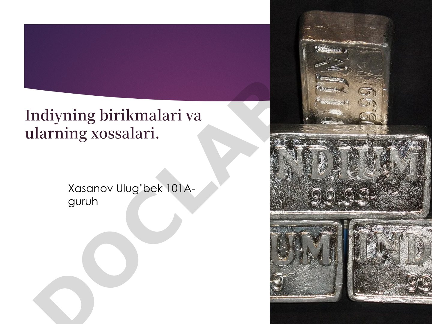 Indiyning birikmalari va ularning xossalari