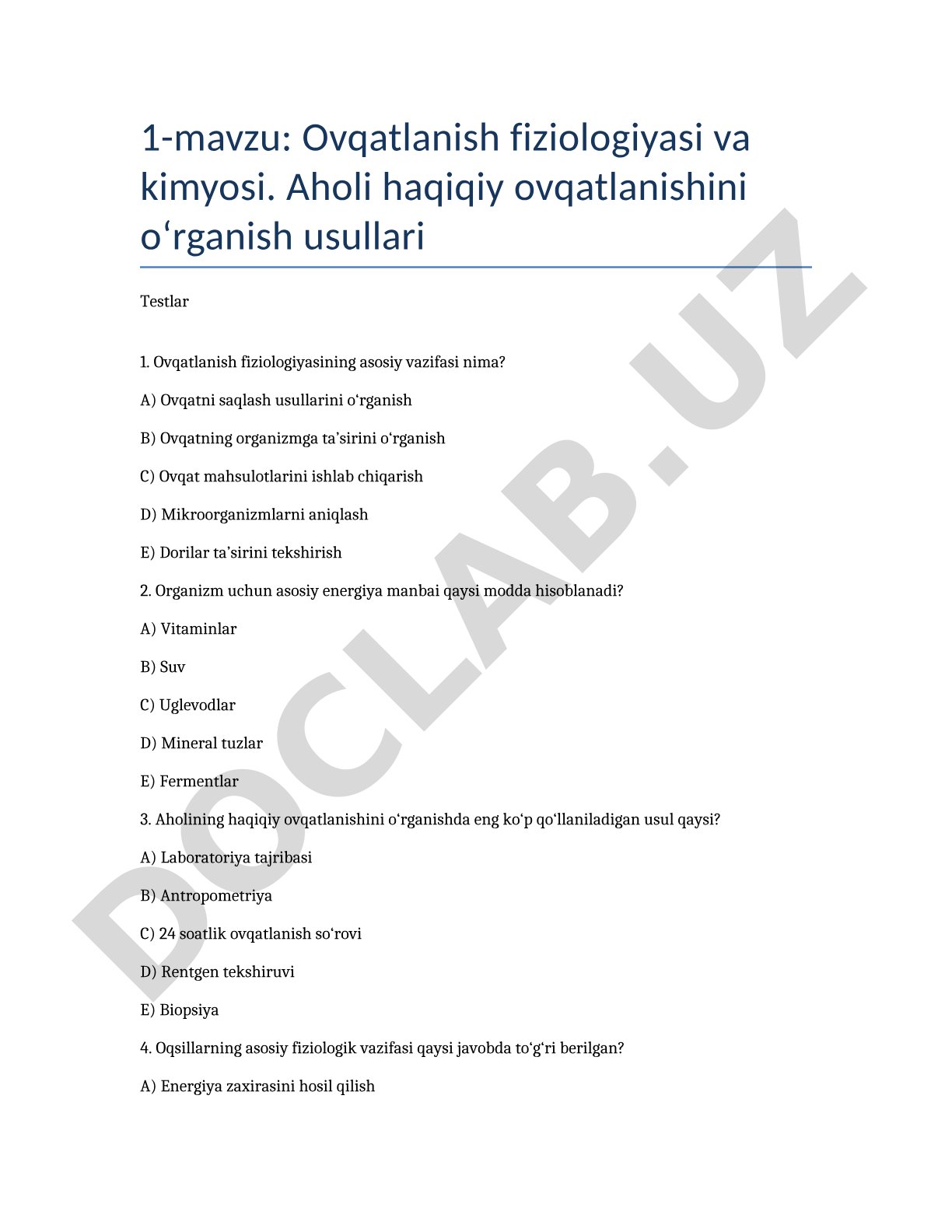 Ovqatlanish fiziologiyasi va kimyosi. Aholi haqiqiy ovqatlanishini o‘rganish usullari