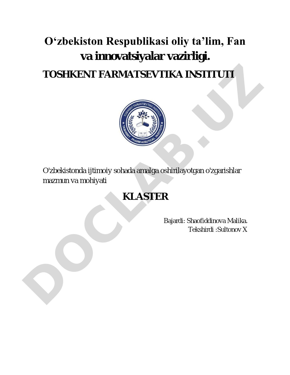 O'zbekistonda ijtimoiy sohada amalga oshirilayotgan o'zgarishlar mazmun va mohiyati